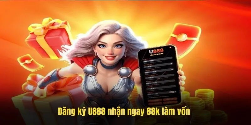 Khuyến mãi chào mừng người mới đăng ký tại U888